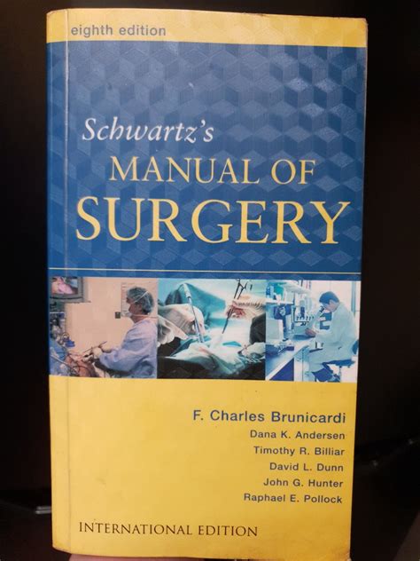 Schwartzs manual of surgery 8th edition. - 1997 summer library program manual by jane a roeber.