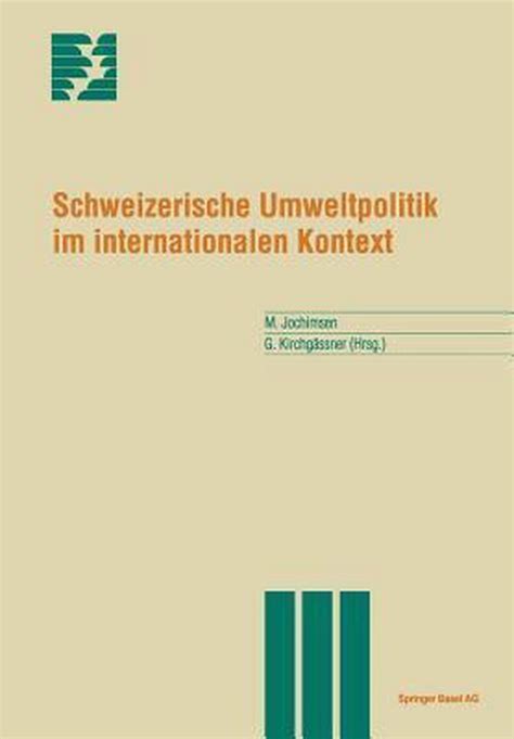 Schweizerische umweltpolitik im internationalen kontext (themenhefte schwerpunktprogramm umwelt). - Fatti di masolino e di masaccio.