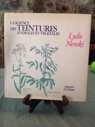 Science des teintures animales et végétales. - Textes latins et vieux français relatifs aux cyranides ....