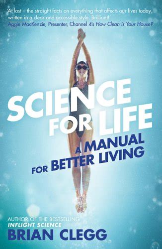 Science for Life A manual for better living
