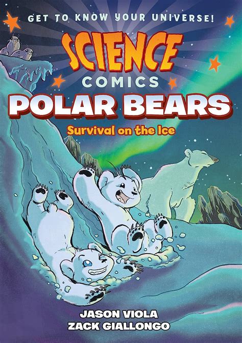 Read Science Comics Polar Bears Survival On The Ice By Jason Viola