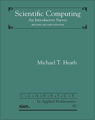 Scientific computing an introductory survey solutions manual. - Computer crime a crimefighters handbook computer security.