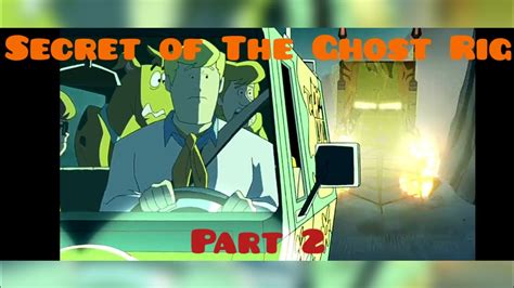 Scooby doo mystery incorporated (secret of the ghost rig ... - YouTube