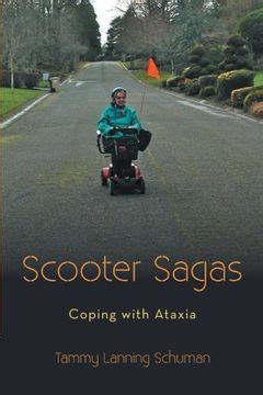 Scooter Sagas Coping with Ataxia