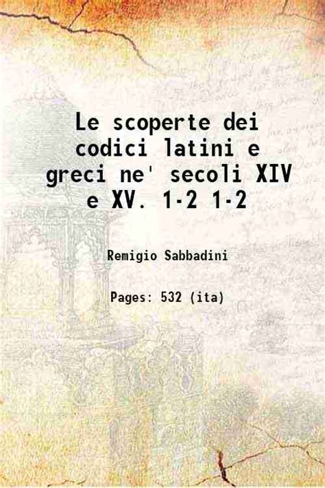 Scoperte dei codici latini e greci ne' secoli xiv e xv. - Repair manual 1985 chevy s10 blazer.