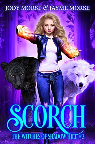 Scorch The Witches of Shadow Hill 3