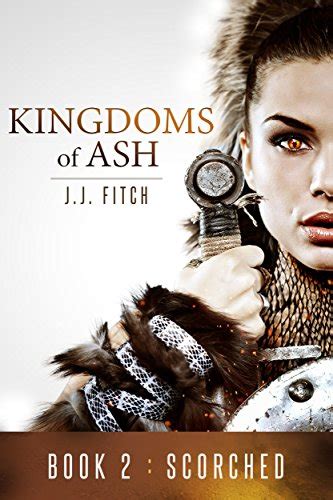 Scorched Kingdoms of Ash 2
