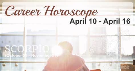 Scorpio Career Horoscope Next Week