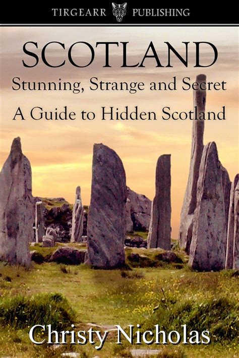 Scotland stunning strange and secret a guide to hidden scotland. - Una scuola per tutta la vita.