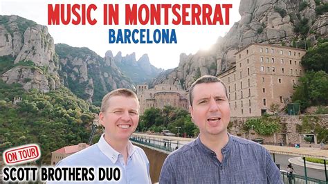 Scott Brothers Duo, concert a Montserrat Catalunya Religió