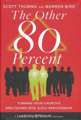 Scott Thumma, Warren Bird: The Other 80 Percent: Turning Your …