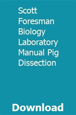 Scott foresman biology laboratory manual fetal pig. - Sisters of the sword book 4.