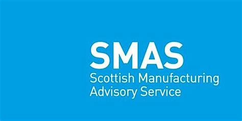 Scottish Manufacturing Advisory Service - Manufacturing