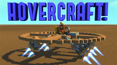 Scrap Mechanic Creation Guide: How to make a Hovercraft (Scrap Mechanic …