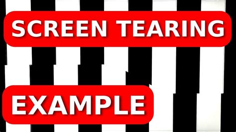 Screen Tearing Example YouTube
