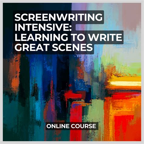 Screenwriting intensive