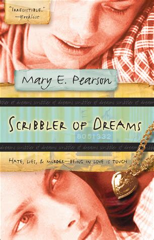 Read Online Scribbler Of Dreams By Mary E Pearson