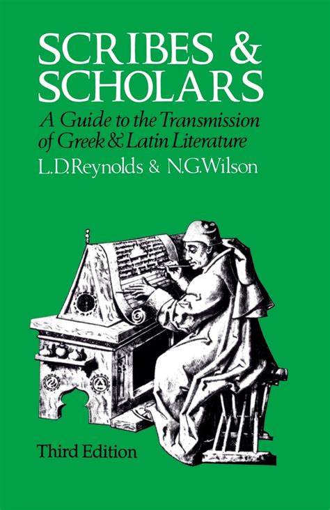 Scribes and scholars guide to the transmission of greek and latin literature. - Used honda accord auto parts interchange guide.