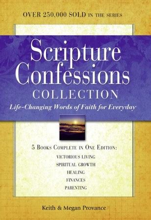 Scripture Confessions Collection Life Changing Words Of Faith For Every Day