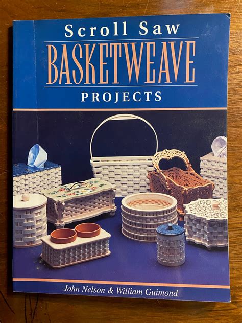 Read Online Scroll Saw Basketweave Projects By John A Nelson