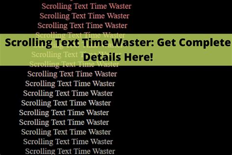 Scrolling Text Time Waster