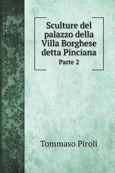 Sculture del palazzo della villa borghese detta pinciana. - The pegasus pocket guide to mozart.