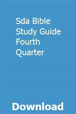 Sda bible study guide fourth quarter. - Literaturnachweis zur siebenten auflage des ersten bandes von anton springers handbuch der kunstgeschichte.