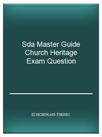 Sda master guide church heritage exam question. - Ich weiß noch, wie alles begann. true life stories. 17 geschichten, von mädchen erzählt. ( ab 12 j.)..