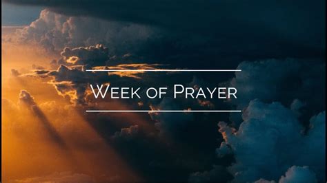 Sda prayer week. &lsquo; That ridiculous.  They may live and worship in far-flung places, but the ...