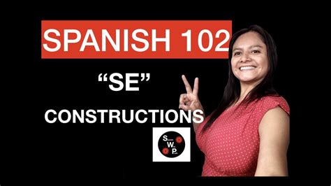 Se construction spanish. Things To Know About Se construction spanish. 