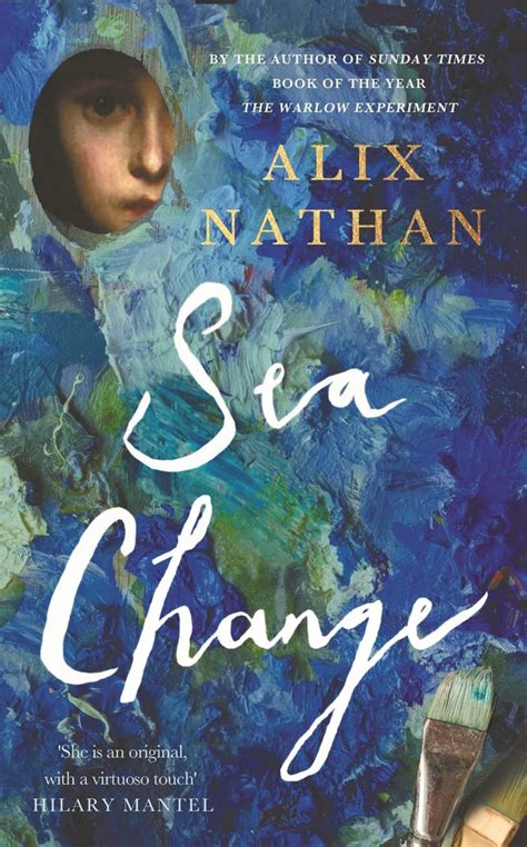 Sea Change - Alix Nathan (2024, Hardback) BRAND NEW …