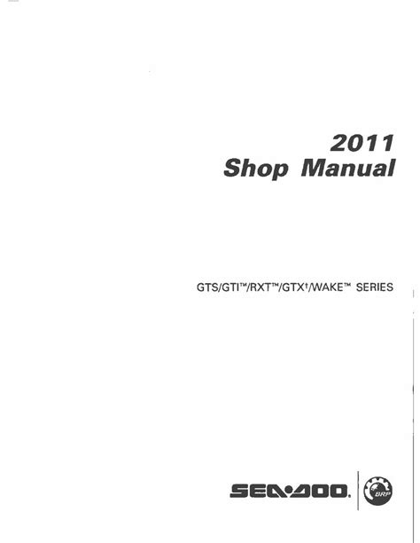Sea doo rxt x rxt xrs 2011 service repair manual. - Lg 42px5d 42px5d eb tv plasma tv service manual.