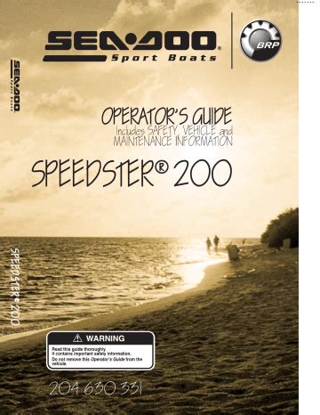 Sea doo speedster 200 operators manual. - 2007 bmw 760li repair and service manual.
