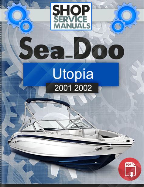 Sea doo utopia 2001 2002 service repair manual. - Manuale di servizio dacmagic di cambridge.