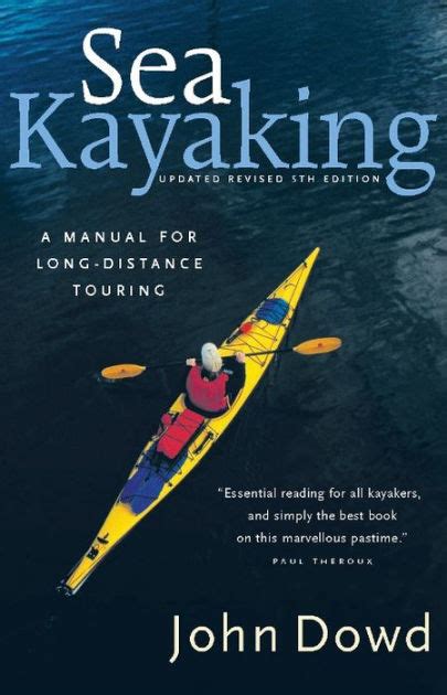 Sea kayaking a manual for long distance touring 5th edition. - Piaggio vespa lx s 125 150 3v ie full service repair manual 2012 2014.