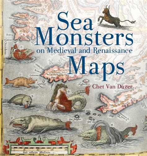 Full Download Sea Monsters On Medieval And Renaissance Maps By Chet Van Duzer