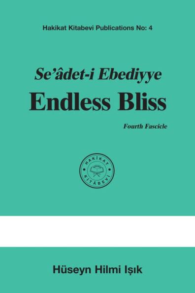 Seadet i Ebediyye Endless Bliss