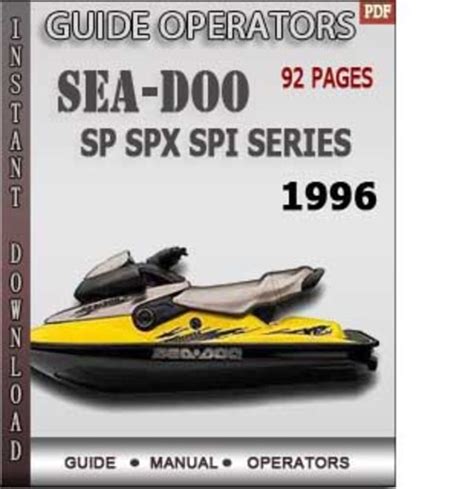Seadoo sp spx spi 1996 workshop manual. - Free 94 cadillac deville owners manual torrent.