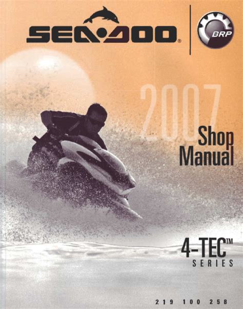 Seadoo speedster repair manual 2007 model. - 1998 gp1200 yamaha waverunner owners manual.