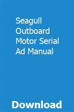 Seagull outboard motor serial ad manual. - Manuales de la máquina de coser de zafiro vikingo husqvarna.