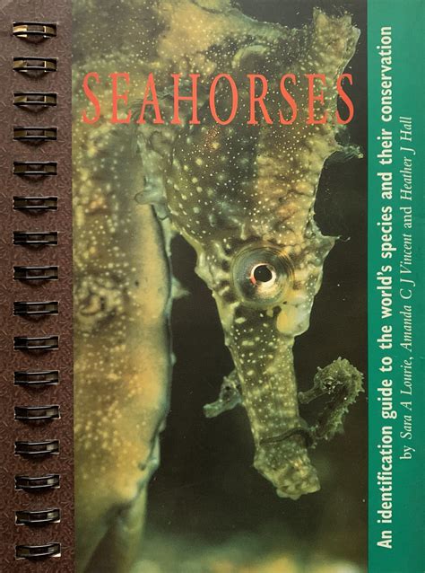 Seahorses an identification guide to the worlds species and their conservation. - Etude de faisabilité d'une unité de transformation de tournesol.