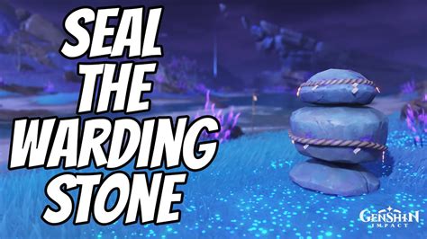 How to seal the Warding Stones in Genshin Impact at Second Location | Seal Warding Stones GuideHELLO, HELLO ! This is AntsGamingSuite with your host Anthony,.... 