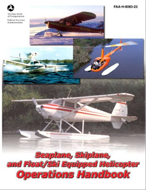 Seaplane skiplane and float ski equipped helicopter operations handbook. - New home mylock 203 serger manual.