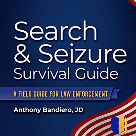 Download Search  Seizure Survival Guide A Field Guide For Law Enforcement By Anthony Bandiero