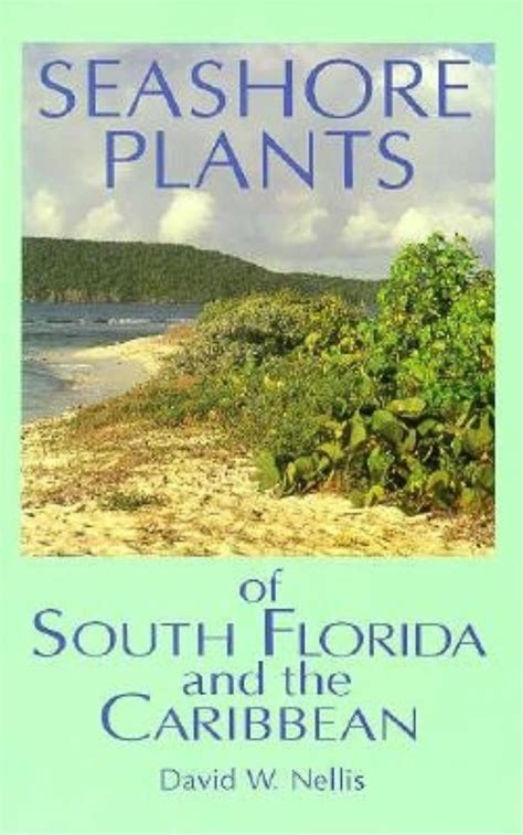 Seashore plants of south florida and the caribbean a guide to identification and propagation of xeriscape plants. - Asus eee pc 1000he manual download.