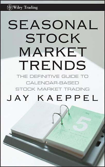 Seasonal stock market trends the definitive guide to calendar based stock market trading. - Manual de instalación de raymarine c90.