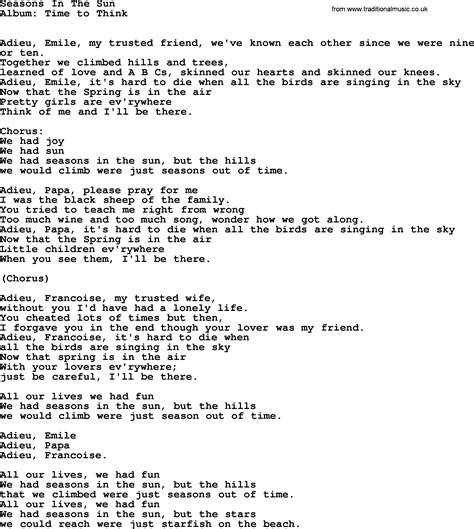 Seasons in the sun lyrics. Things To Know About Seasons in the sun lyrics. 