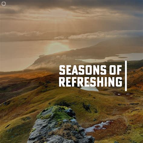 Seasons of Refreshing