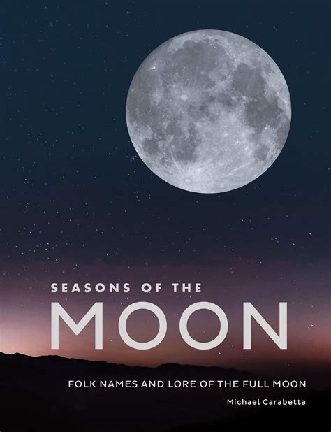 Read Online Seasons Of The Moon Folk Names And Lore Of The Full Moon By Michael Carabetta