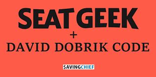 Seatgeek promo code david dobrik. Oct 7, 2023 · 10% Off with SeatGeek Promo Code. Get Up To 10% Off On Orders $250 Or Less On Tickets. Reveal Code. $10 Off. Code. Get $10 Off with SeatGeek Discount Code. $10 Off $150 in App Purchases. Reveal Code. $250 Off. 